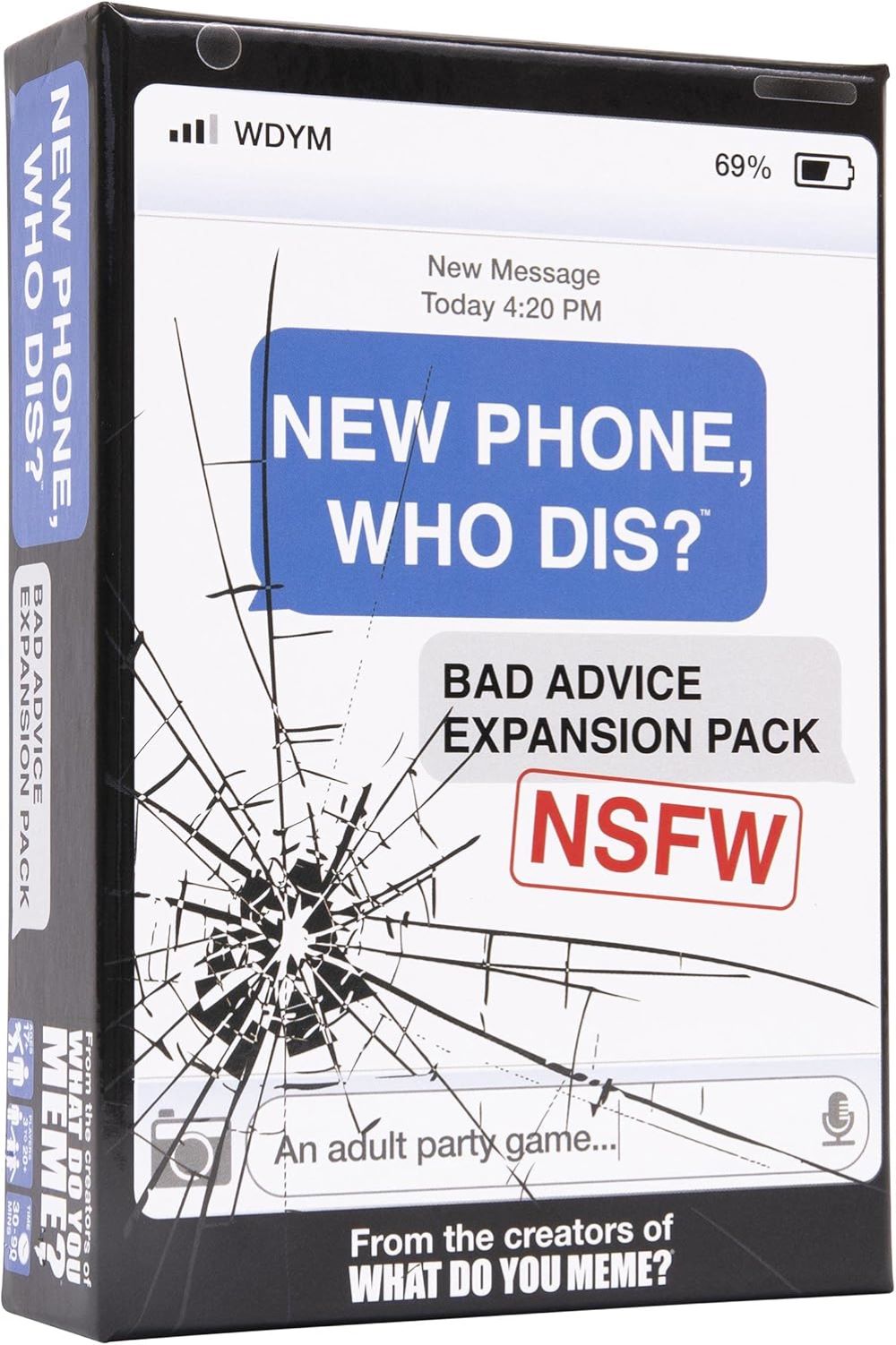 WHAT DO YOU MEME? New Phone, Who Dis? Bad Advice Expansion Pack